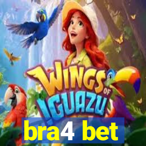 bra4 bet